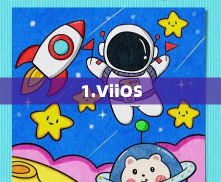 1.ViiOS